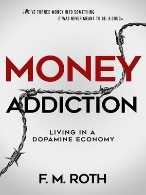 cover image of Money Addiction